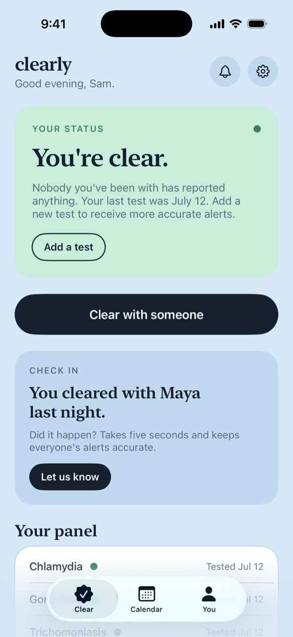 The Clearly home screen: a green card reading You're clear, a Clear with someone button, and a check-in card.
